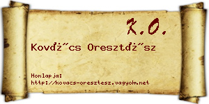 Kovács Oresztész névjegykártya